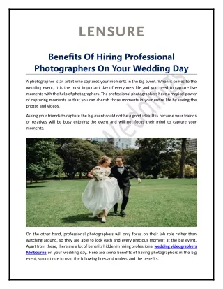 Benefits Of Hiring Professional Photographers On Your Wedding Day