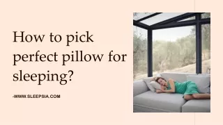 how to pick perfect pillow for sleeping