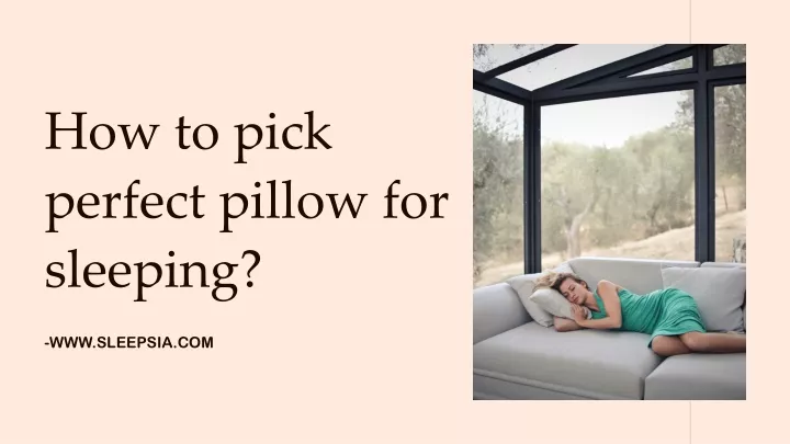 how to pick perfect pillow for sleeping