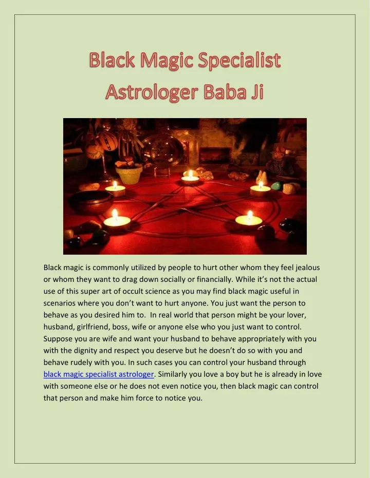 black magic is commonly utilized by people