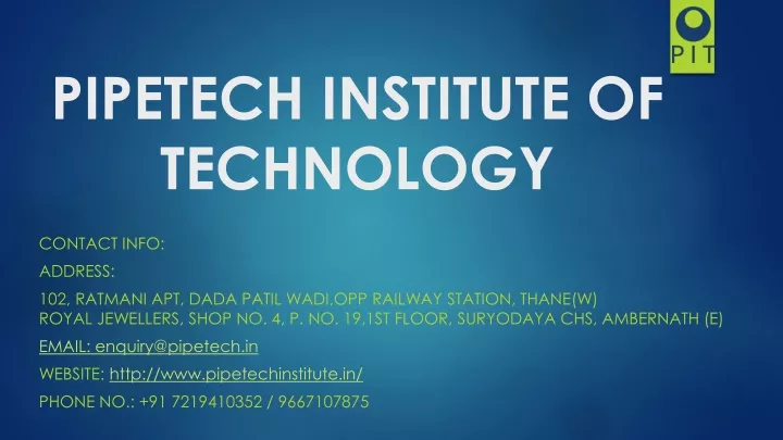 pipetech institute of technology