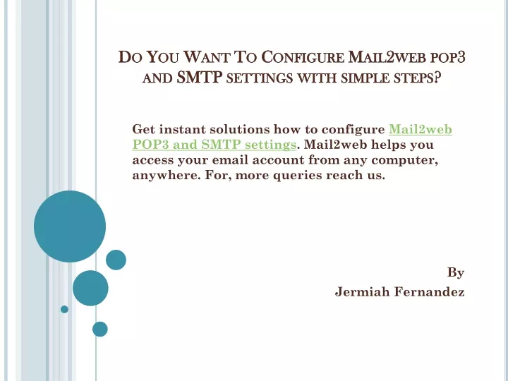 do you want to configure mail2web pop3 and smtp settings with simple steps
