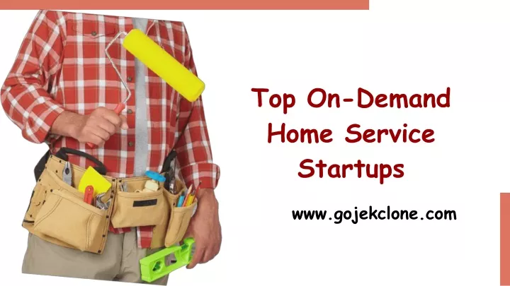 top on demand home service startups