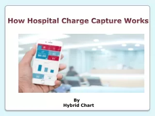 how hospital charge capture works