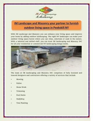 IM Landscape and Masonry your partner to furnish outdoor living space in Peekskill NY