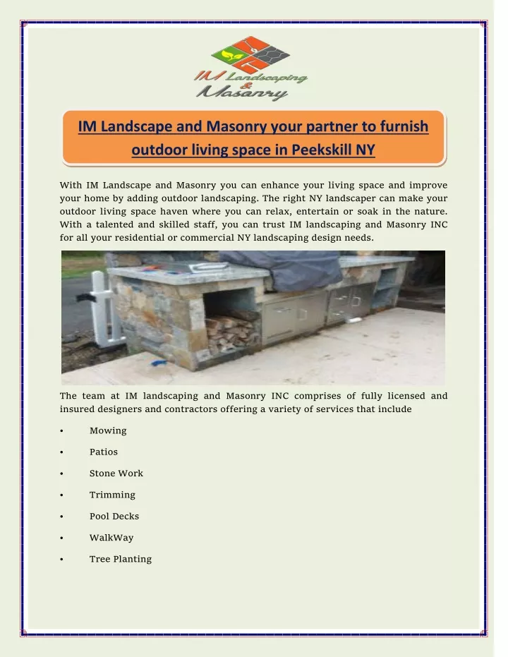 im landscape and masonry your partner to furnish