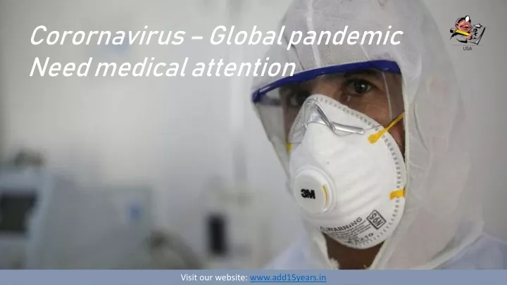 corornavirus global pandemic need medical