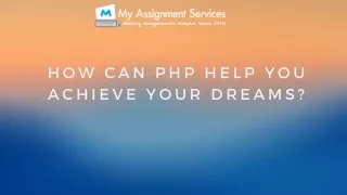 how can php help you achi eve your dreams