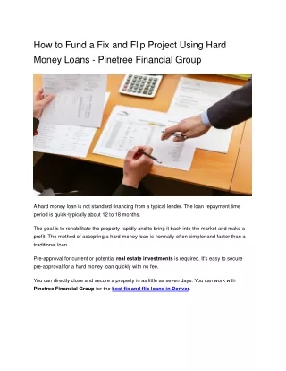 Best Fix and Flip Loans | Hard Money Loan Requirements | Pinetree Financial Group