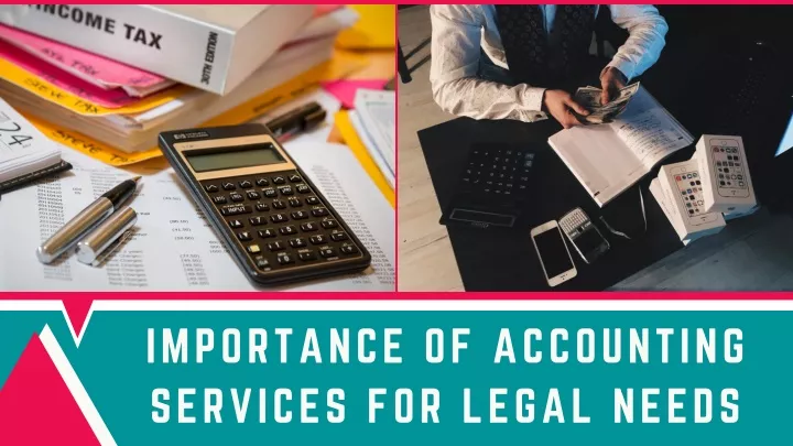 importance of accounting services for legal needs
