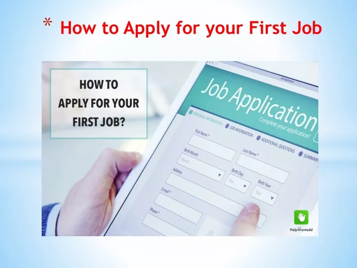 how to apply for your first job