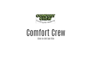 Comfort Crew