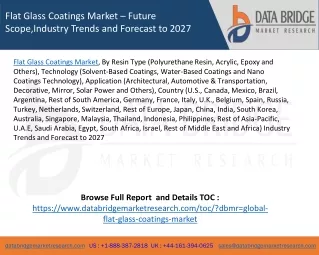 Flat Glass Coatings Market – Future Scope,Industry Trends and Forecast to 2027