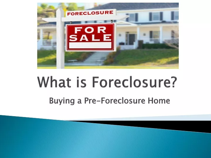 what is foreclosure