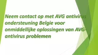 Neem contact op met AVG antivirus ondersteuning Belgie voor onmiddellijke oplossingen van AVG-antivirus problemen
