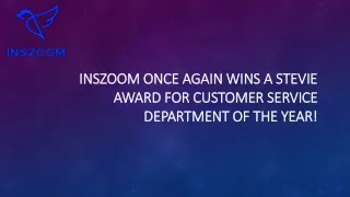 INSZoom Once AGAIN Wins a Stevie Award for Customer Service Department of The Year! | INSZoom