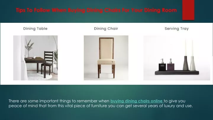 tips to follow when buying dining chairs for your