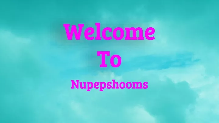 welcome to