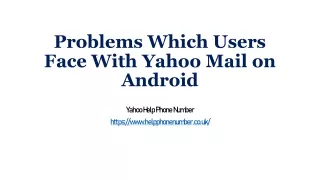 Problems Which Users Face With Yahoo Mail on Android