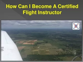 How Can I Become A Certified Flight Instructor