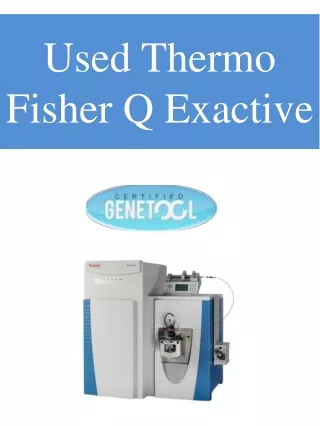 Used Thermo Fisher Q Exactive