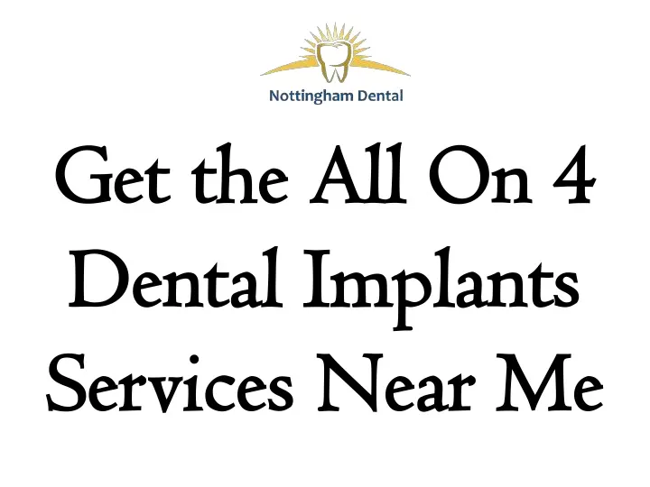 get the all on 4 dental implants services near me