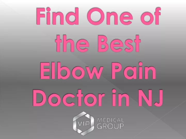 find one of the best elbow pain doctor in nj
