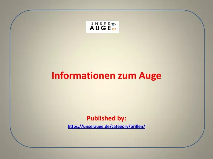 informationen zum auge published by https unserauge de category brillen