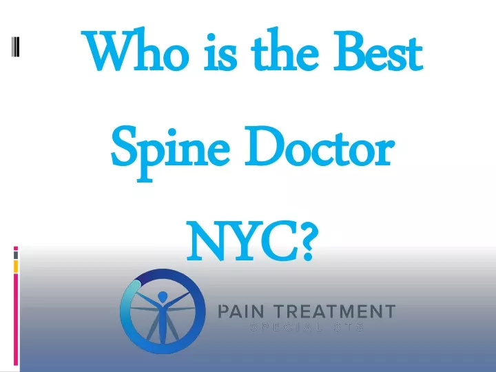 who is the best spine doctor nyc