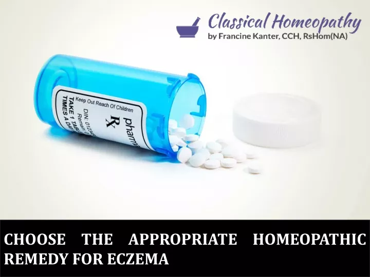 choose the appropriate homeopathic remedy