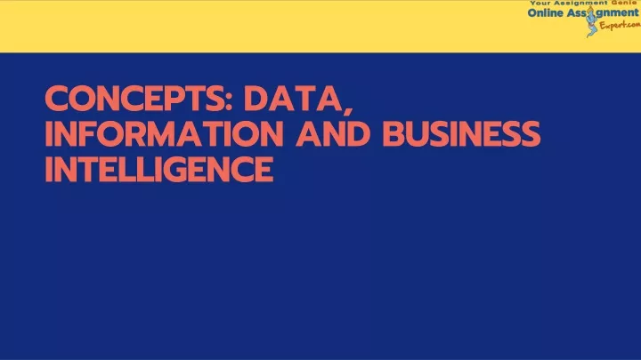 concepts data information and business