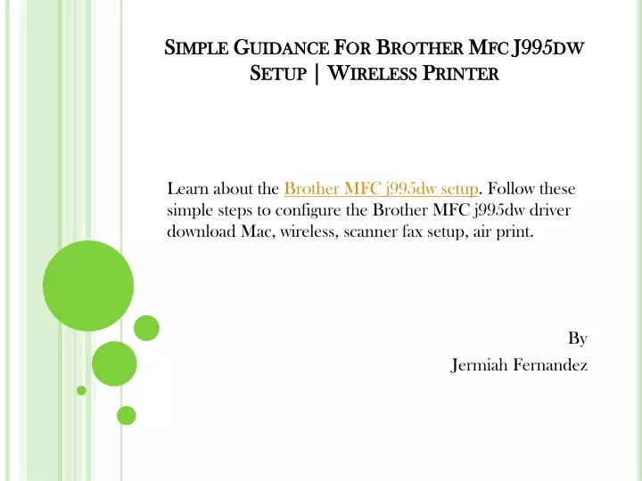 simple guidance for brother mfc j995dw setup wireless printer