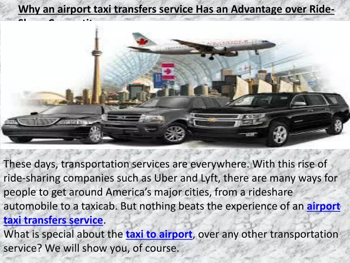 why an airport taxi transfers service