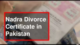 Nadra Divorce Certificate In Pakistan - Concern By Expert Lawyer