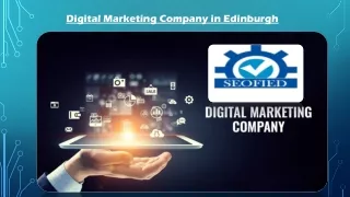 Digital Marketing Company in Edinburgh