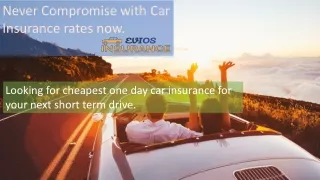 Eviosinsurance.com has launched free comparison of 1 day auto insurance quotes