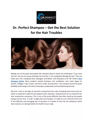Dr. Perfect Shampoo – Get the Best Solution for the Hair Troubles