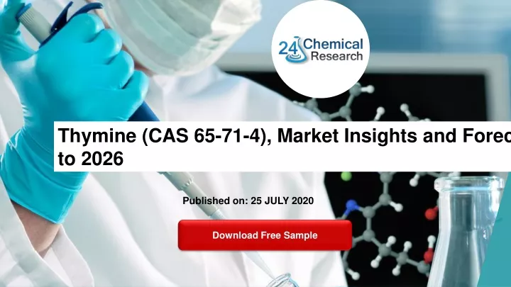 thymine cas 65 71 4 market insights and forecast