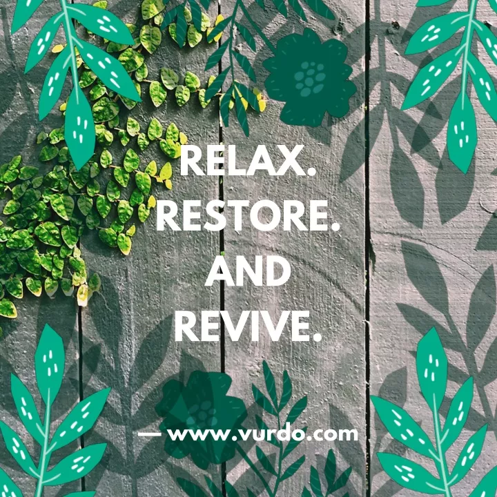 relax restore and revive