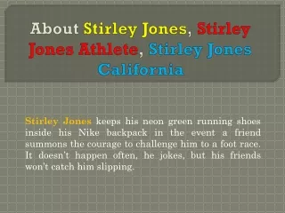 Stirley Jones - Personal And Professional Life News