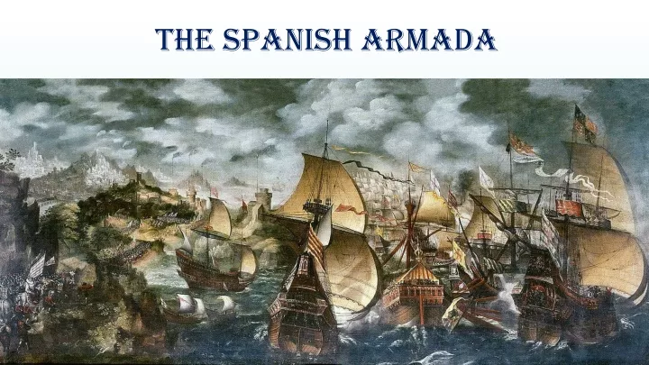 the spanish armada