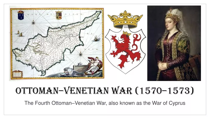 ottoman venetian war 1570 1573