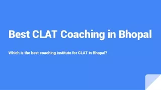 Best CLAT Coaching Institute in Bhopal