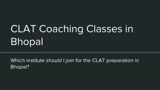 CLAT Coaching Classes in Bhopal