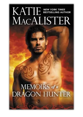 [PDF] Free Download Memoirs of a Dragon Hunter By Katie MacAlister
