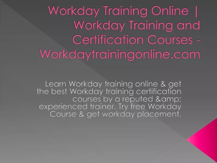 workday training online workday training and certification courses workdaytrainingonline com
