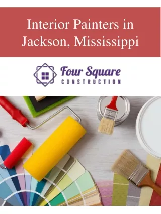 Interior Painters in Jackson, Mississippi