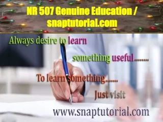 NR 507 Genuine Education / snaptutorial.com