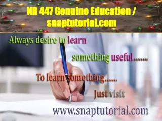 NR 447 Genuine Education / snaptutorial.com