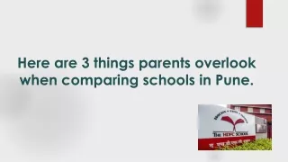 Here are 3 things parents overlook when comparing schools in Pune.